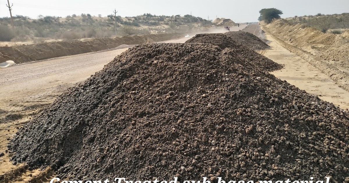 Cement Treated Base for Pavement and Foundation Support